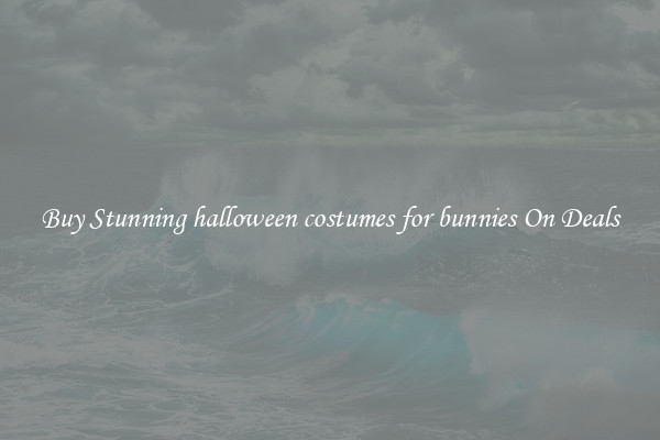 Buy Stunning halloween costumes for bunnies On Deals