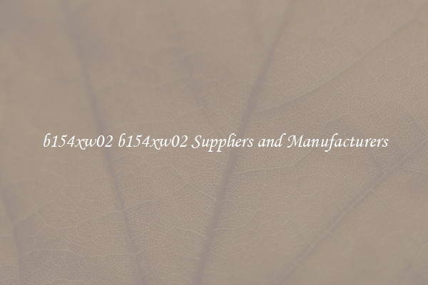 b154xw02 b154xw02 Suppliers and Manufacturers